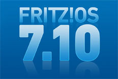 Neues Betriebssystem von AVM: FRITZ!OS 7.10 Neues Betriebssystem von AVM: FRITZ!OS 7.10